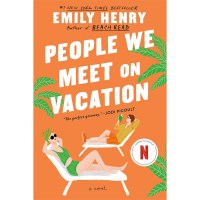 People We Meet On Vacation Emily Henry